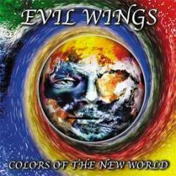 Evil Wings : Colors of the New World